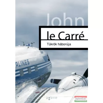 John le Carré - Tükrök háborúja 
