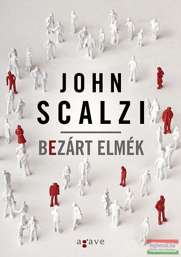 John Scalzi - Bezárt elmék