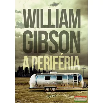 William Gibson - A periféria 