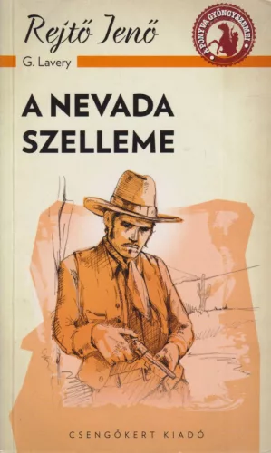 Rejtő Jenő - A Nevada szelleme 