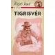 Rejtő Jenő - Tigrisvér