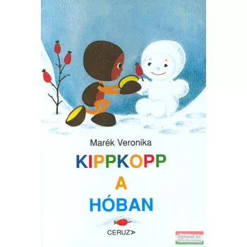 Marék Veronika - Kippkopp a hóban