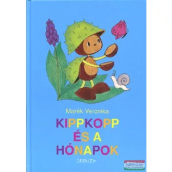 Marék Veronika - Kippkopp és a hónapok