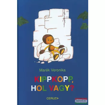 Marék Veronika - Kippkopp, hol vagy?