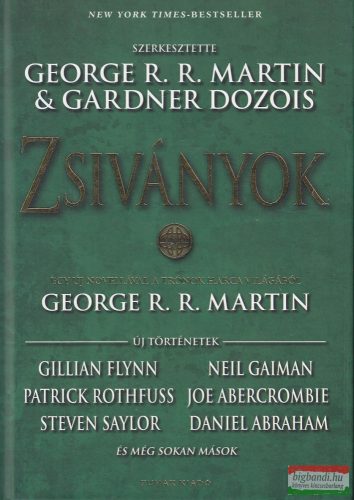 George R. R. Martin, Gardner Dozois szerk. - Zsiványok