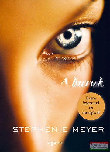 Stephenie Meyer - A burok (bővített kiadás)