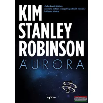 Kim Stanley Robinson - Aurora 