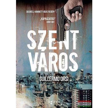 Guillermo Orsi - Szent Város 