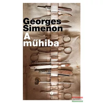 Georges Simenon - A műhiba 