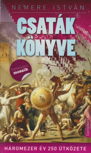 Nemere István - Csaták könyve