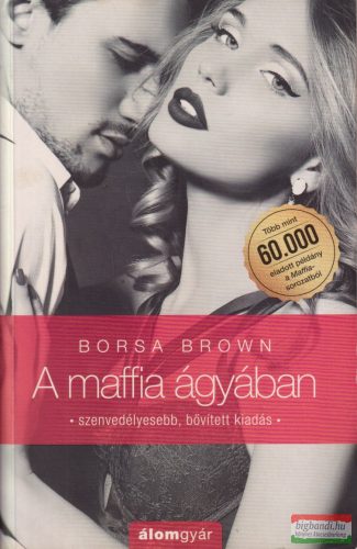 Borsa Brown - A maffia ágyában