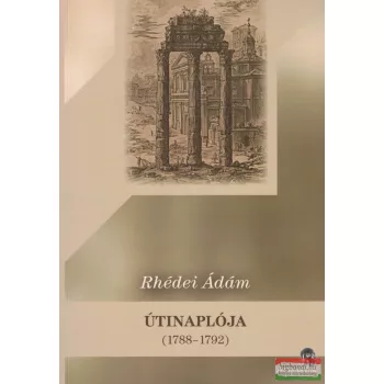 Rhédei Ádám útinaplója (1788-1792)