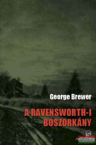 George Brewer - A ​ravensworth-i boszorkány
