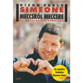 Diego Pablo Simeone - Meccsről ​meccsre