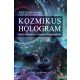 Jude Currivan PhD - Kozmikus Hologram