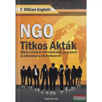 F. William Engdahl - NGO - Titkos akták