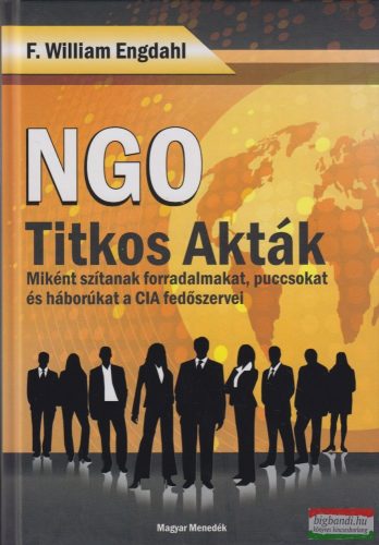 F. William Engdahl - NGO - Titkos akták