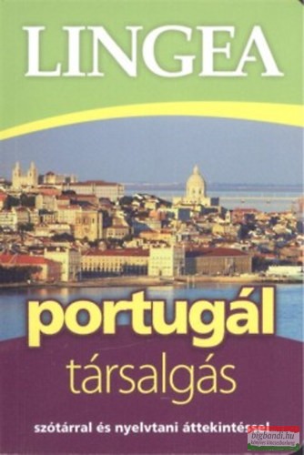Lingea portugál társalgás - Szótárral és nyelvtani áttekintéssel