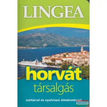   Horvát társalgás - szótárral és nyelvtani áttekintéssel