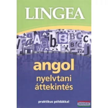 Angol nyelvtani áttekintés - praktikus példákkal
