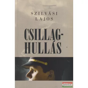 Szilvási Lajos - Csillaghullás
