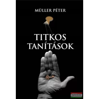 Müller Péter - Titkos tanítások
