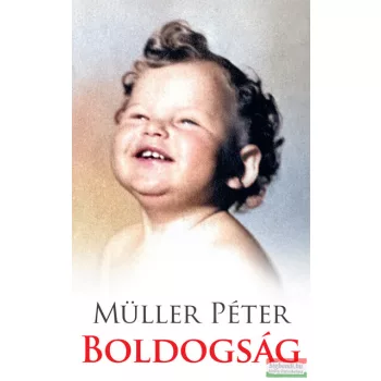 Müller Péter - Boldogság
