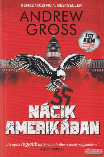 Andrew Gross - Nácik Amerikában