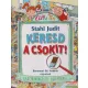 Stahl Judit - Keresd a csokit!