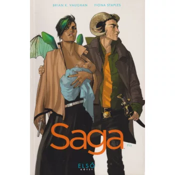 Brian K. Vaughan, Fiona Staples - Saga 1.