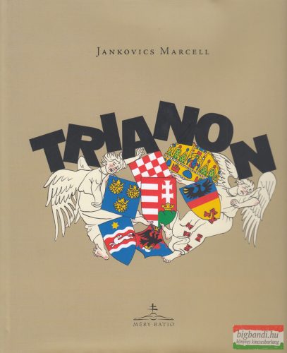Jankovics Marcell - Trianon