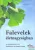 Meike Bosch - Falevelek életnagyságban