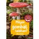 Bärbel Oftring - Milyen gombát találtam? - 85 gombafaj