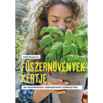Heide Bergmann - Fűszernövények kertje