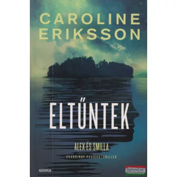 Caroline Eriksson - Eltűntek