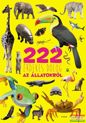 222 Érdekes dolog az állatokról