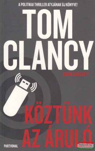 Tom Clancy, Mark Greaney - Köztünk ​az áruló