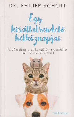 Dr. Philipp Schott - Egy kisállatrendelő hétköznapjai