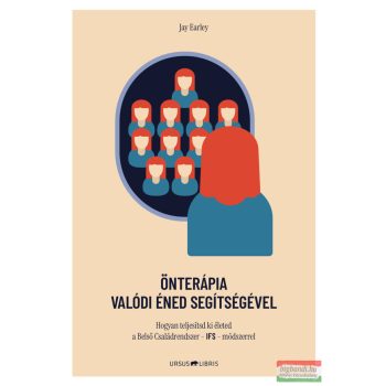 Jay Earley - Önterápia Valódi Éned segítségével