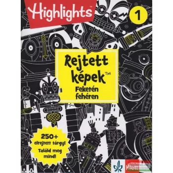 Rejtett képek Feketén fehéren 1.