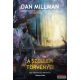 Dan Millman - A Szellem törvényei - Egy átalakulás története 