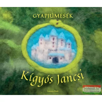 Gyapjúmesék - Kígyós Jancsi 