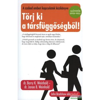   Dr. Janae B. Weinhold, Barry K. Weinhold - Törj ki a társfüggőségből