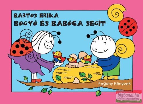 Bartos Erika - Bogyó és Babóca segít 