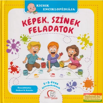 Deákné B. Katalin - Képek, színek, feladatok