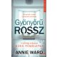 Annie Ward - Gyönyörű rossz