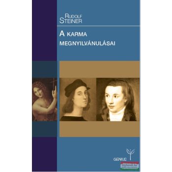 Rudolf Steiner - A karma megnyilvánulásai