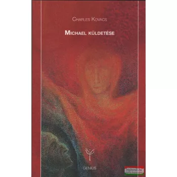 Charles Kovacs - Michael küldetése