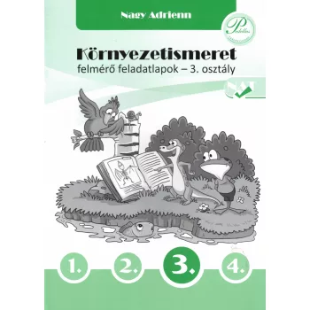   Környezetismeret felmérő feladatlapok 3. osztály - PD-453