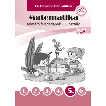 Matematika felmérő feladatlapok 5. osztály - PD-507